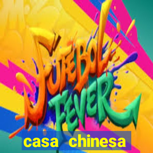 casa chinesa plataforma de jogos